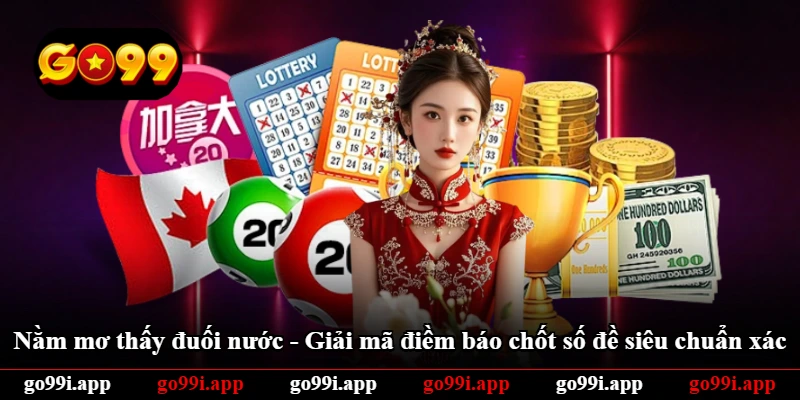 Nằm Mơ Thấy Đuối Nước - Giải Mã Điềm Báo Chốt Số Đề Siêu Chuẩn Xác